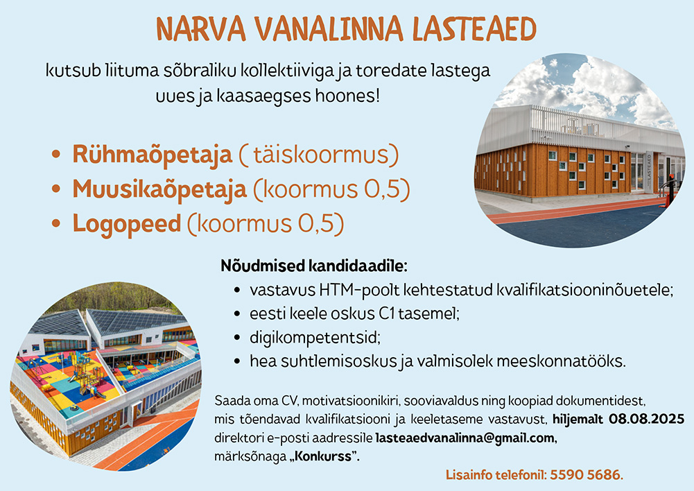 Narva Vanalinna Lasteaed tööpakkumised kuni 08.08.2025