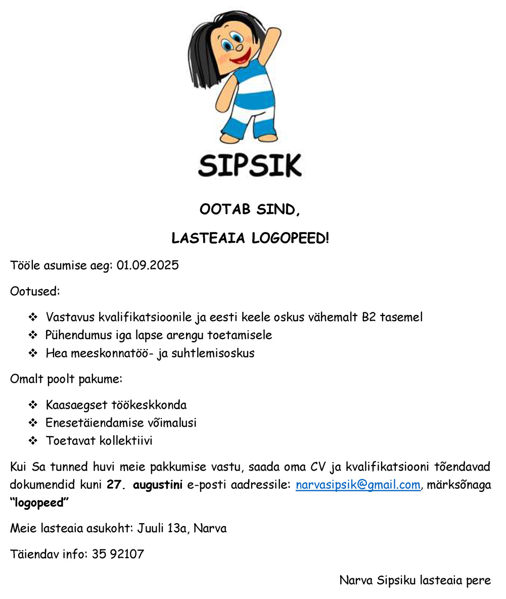 Narva lasteaed Sipsik töökuulutus kuni 27.08.2025