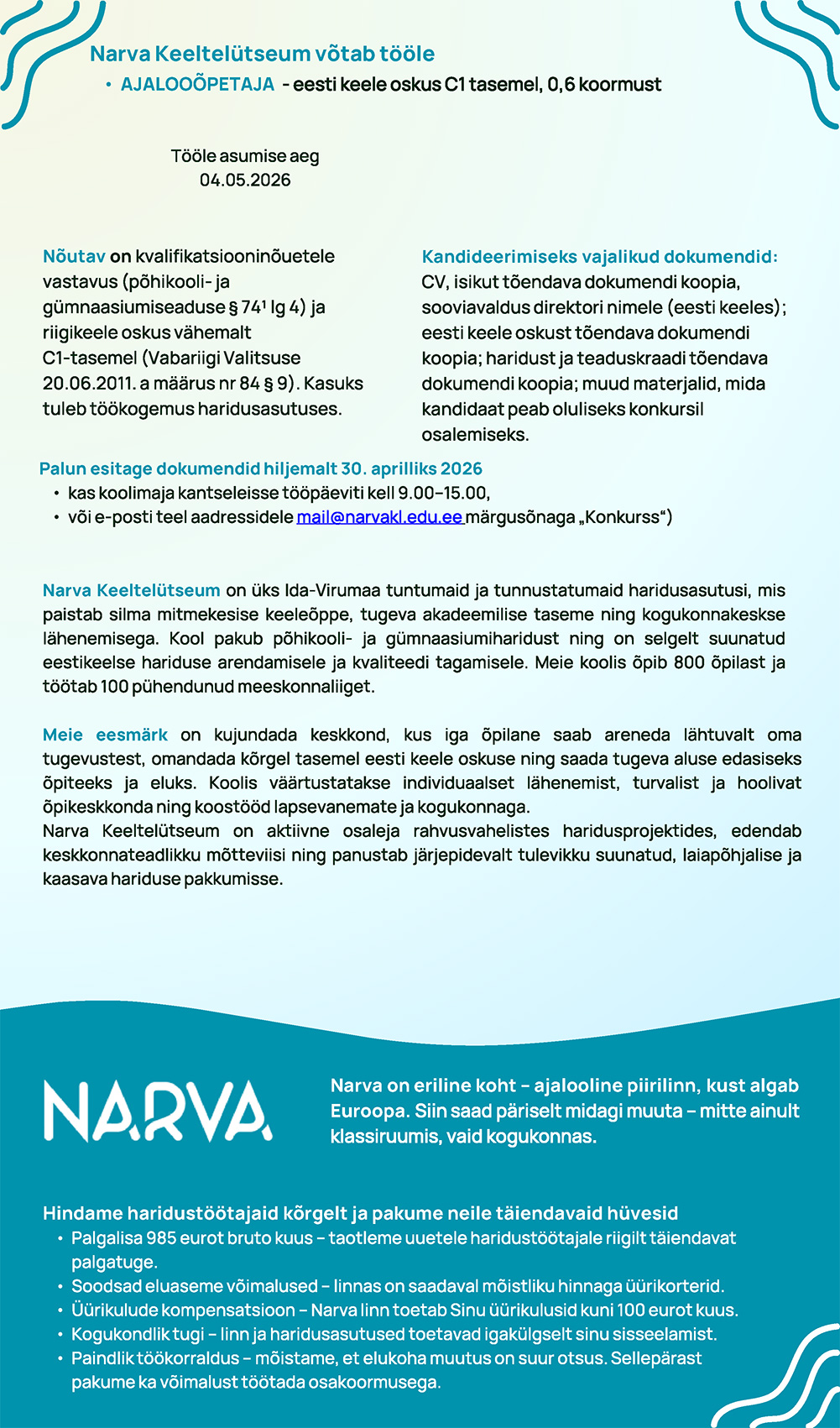 Narva Keeltelütseum - ajalooõpetaja kuni 30.04.2026